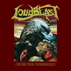 LOUDBLAST "Cross the threshold" CD Digipack Reissue